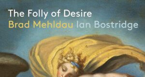 Brad Mehldau (The Folly of Desire)