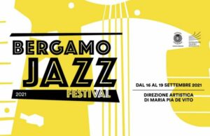 Bergamo Jazz Festival 2021