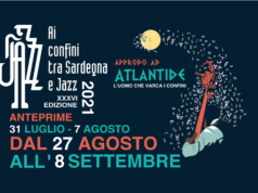 Ai Confini tra Sardegna e Jazz 2021 – XXXVI Edizione – “Approdo ad Atlantide: l’uomo che Varca i Confini”