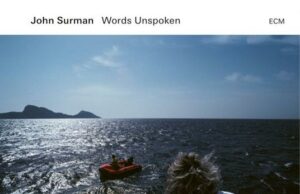 John Surman (Words Unspoken)