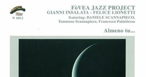Fovèa Jazz Project (Almeno tu…)