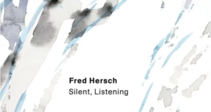Fred Hersch (Silent, Listening)