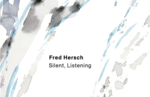 Fred Hersch (Silent, Listening)