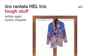 Iiro Rantala HEL Trio (Tough Stuff)