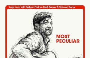 Lage Lund Quartet (Most Peculiar)