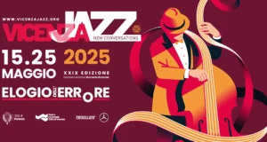 Vicenza Jazz New Conversations, XXIX edizione, 2025.