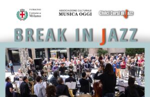 Pausa pranzo con “Break in Jazz” dal 19 al 22 maggio nel cuore di Milano