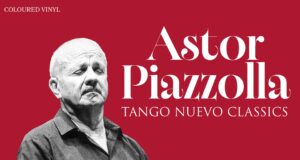 VINILI, esce Tango Nuevo Classics di Piazzolla Astor Piazzolla