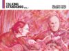 Nelson Faria e Sandro Haick: esce «Talking Standards Vol. 1 & Vol. 2»